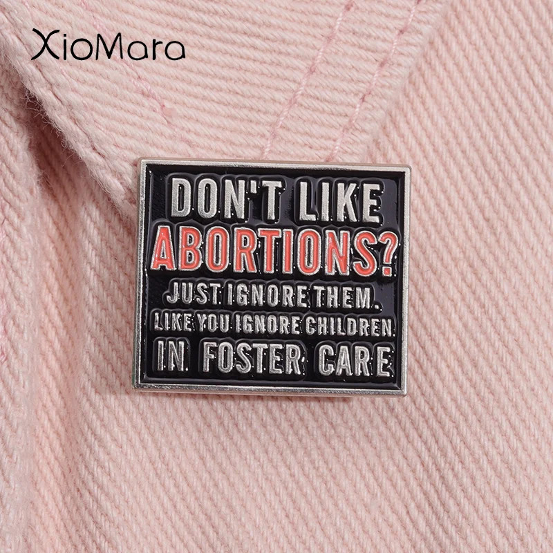Reproductive Freedom Enamel Pin Custom Don't Like Abortion I Like You Igeore Children Brooch Lapel Denim Jacket Badge Jewelry
Reproductive Freedom Enamel Pin Custom Don't Like Abortion I Like You Igeore Children Brooch Lapel Denim Jacket Badge Jewelry