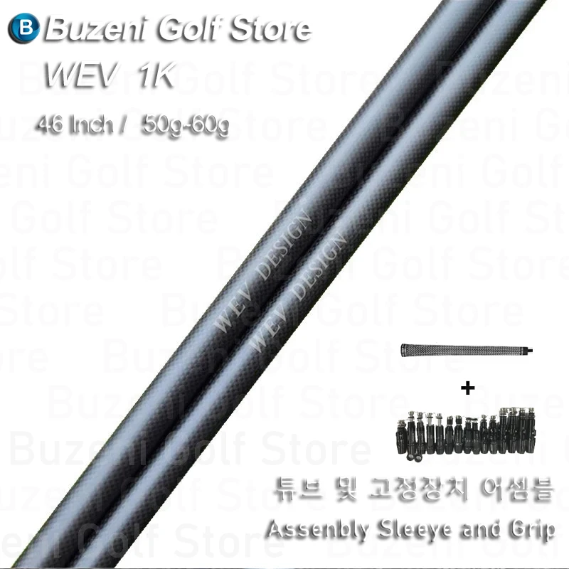 New Golf Driver Shaft WEV 1K Original Carbon fiber technology S/R Flex Graphite Shaft Wood Shaft Free assembly sleeve and grip
New Golf Driver Shaft WEV 1K Original Carbon fiber technology S/R Flex Graphite Shaft Wood Shaft Free assembly sleeve and grip