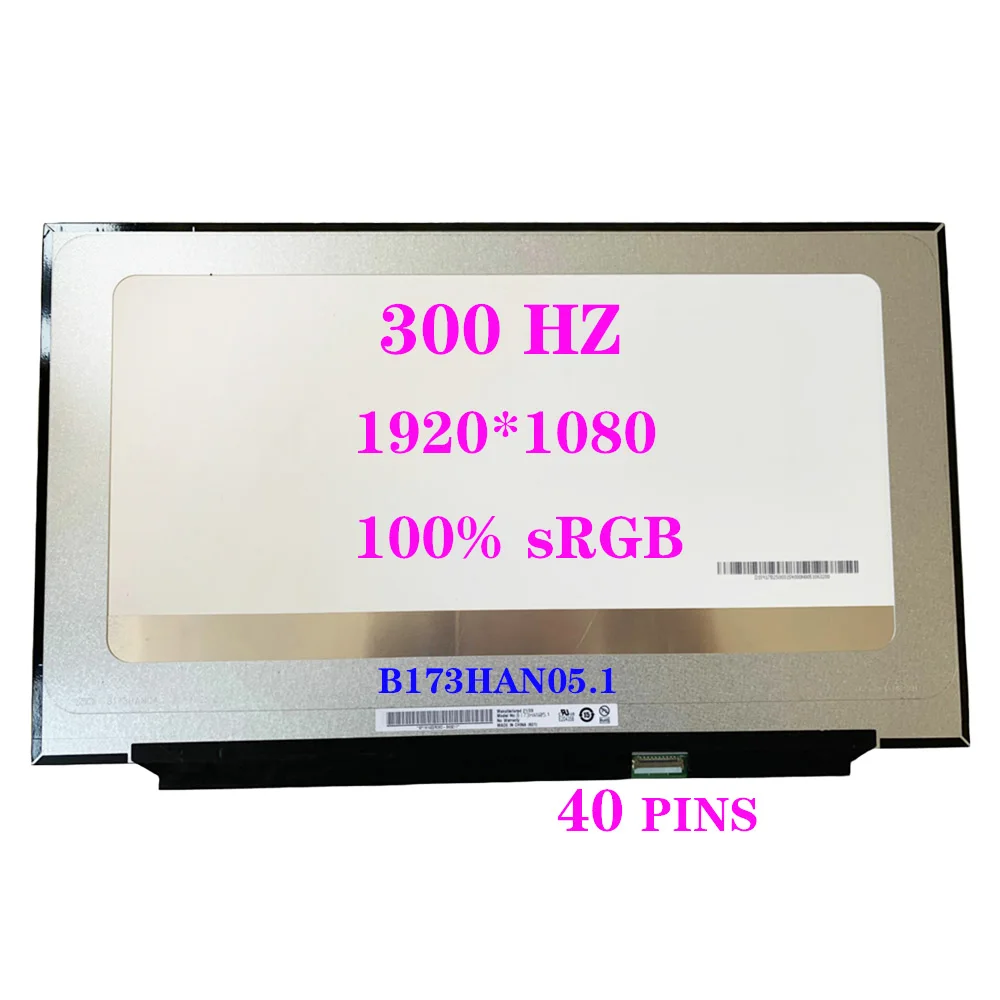 17.3" LED Display Matrix Panel B173HAN05.1 For MSI GE76 Raider 300 HZ EDP 40 Pins 100% sRGB FHD 1920*1080 Laptop LCD Screen
17.3" LED Display Matrix Panel B173HAN05.1 For MSI GE76 Raider 300 HZ EDP 40 Pins 100% sRGB FHD 1920*1080 Laptop LCD Screen