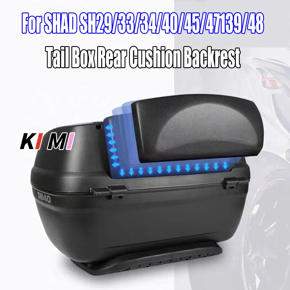 Motorcycle Rear Passenger Tail Box Rear Cushion Backrest For SHAD SH29 SH33 SH34 SH39 SH40 SH45 SH47 SH48
Motorcycle Rear Passenger Tail Box Rear Cushion Backrest For SHAD SH29 SH33 SH34 SH39 SH40 SH45 SH47 SH48