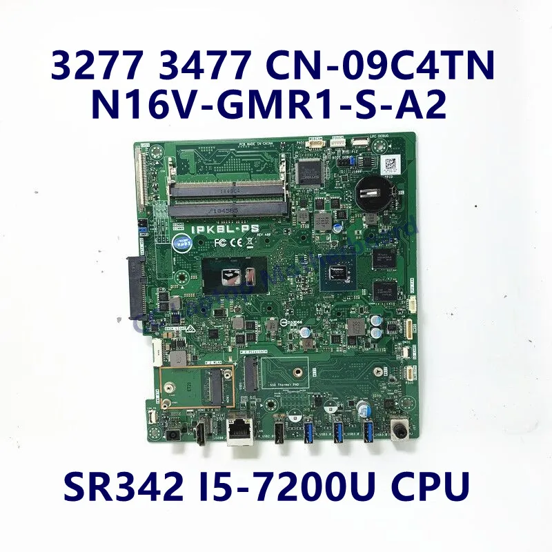 

CN-09C4TN 09C4TN 9C4TN Mainboard For DELL 3277 3477 With SR342 I5-7200U CPU N16V-GMR1-S-A2 Laptop Motherboard 100% Working Well