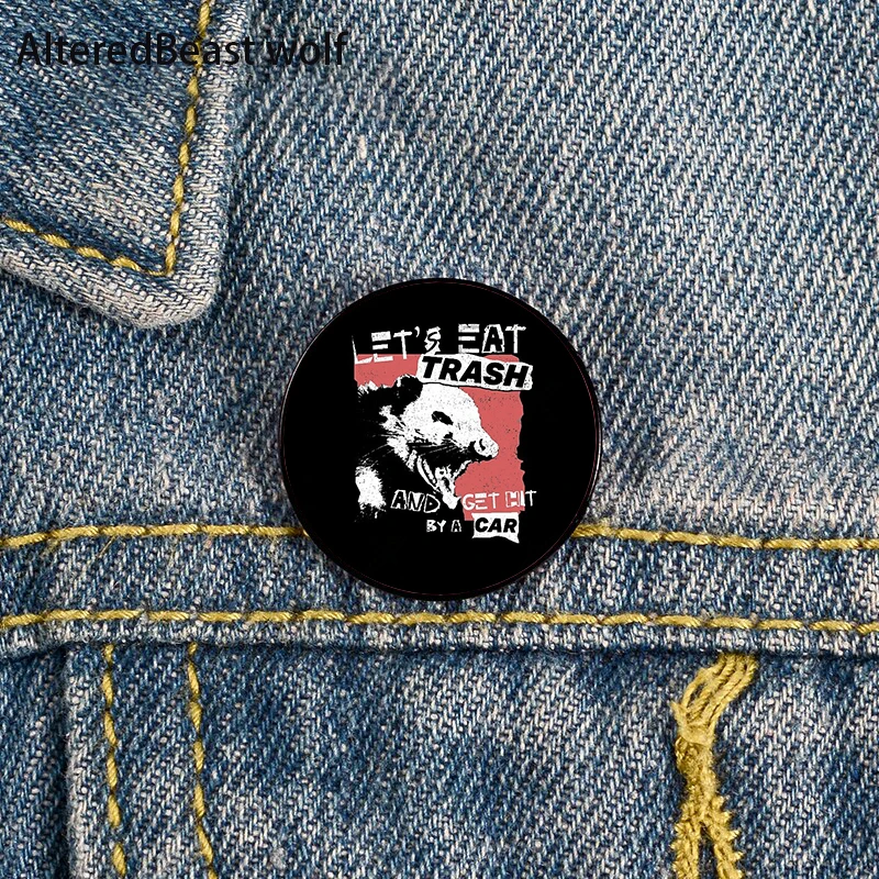Let's Eat Trash And Get Hit Pin Custom Funny Brooches Shirt Lapel Bag Cute Badge Cartoon Jewelry Gift for Lover Girl Friends
Let's Eat Trash And Get Hit Pin Custom Funny Brooches Shirt Lapel Bag Cute Badge Cartoon Jewelry Gift for Lover Girl Friends