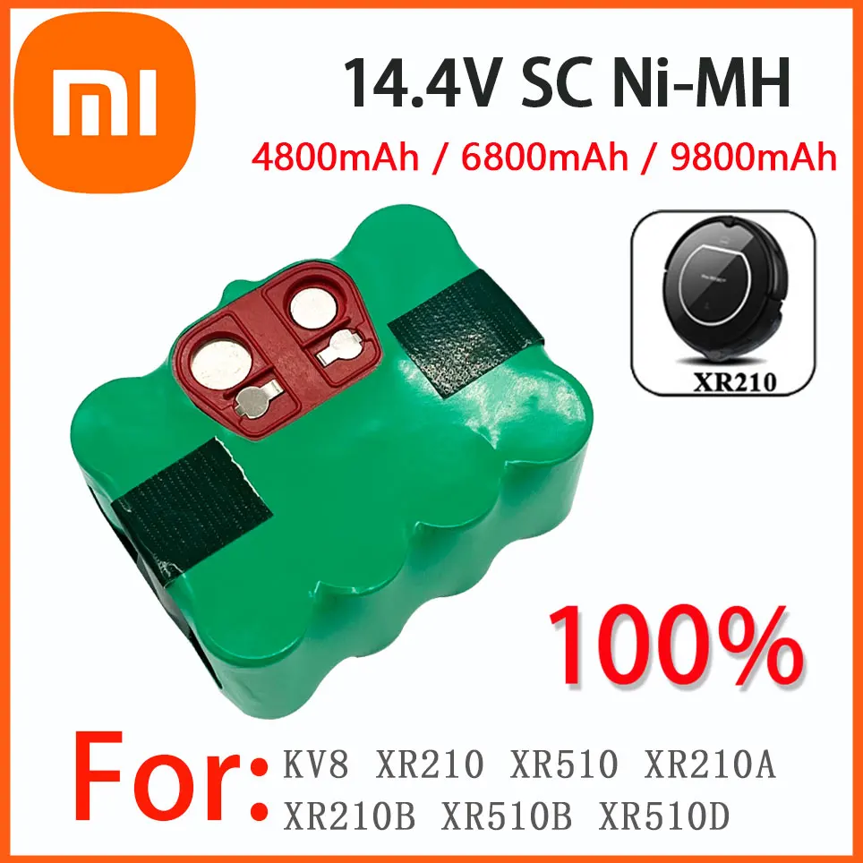 14.4V 4800mAh Xiaomi SC NiMH rechargeable battery pack Vacuum cleaner Sweeping robot KV8 XR210 XR510 XR210A XR210B XR510B XR510D
14.4V 4800mAh Xiaomi SC NiMH rechargeable battery pack Vacuum cleaner Sweeping robot KV8 XR210 XR510 XR210A XR210B XR510B XR510D