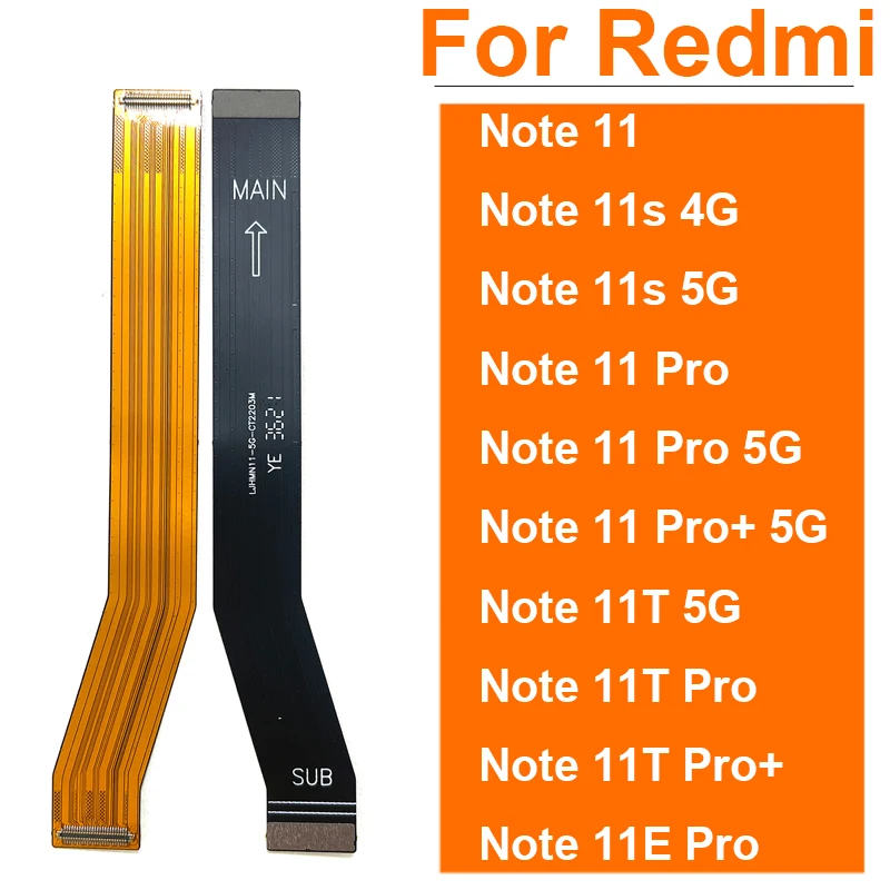 Mainboard LCD Display Flex Cable For Redmi Note 11S 11E 11T 11 Pro Plus 4G 5G LCD Screen Motherboard Connector Flex Ribbon Parts
Mainboard LCD Display Flex Cable For Redmi Note 11S 11E 11T 11 Pro Plus 4G 5G LCD Screen Motherboard Connector Flex Ribbon Parts