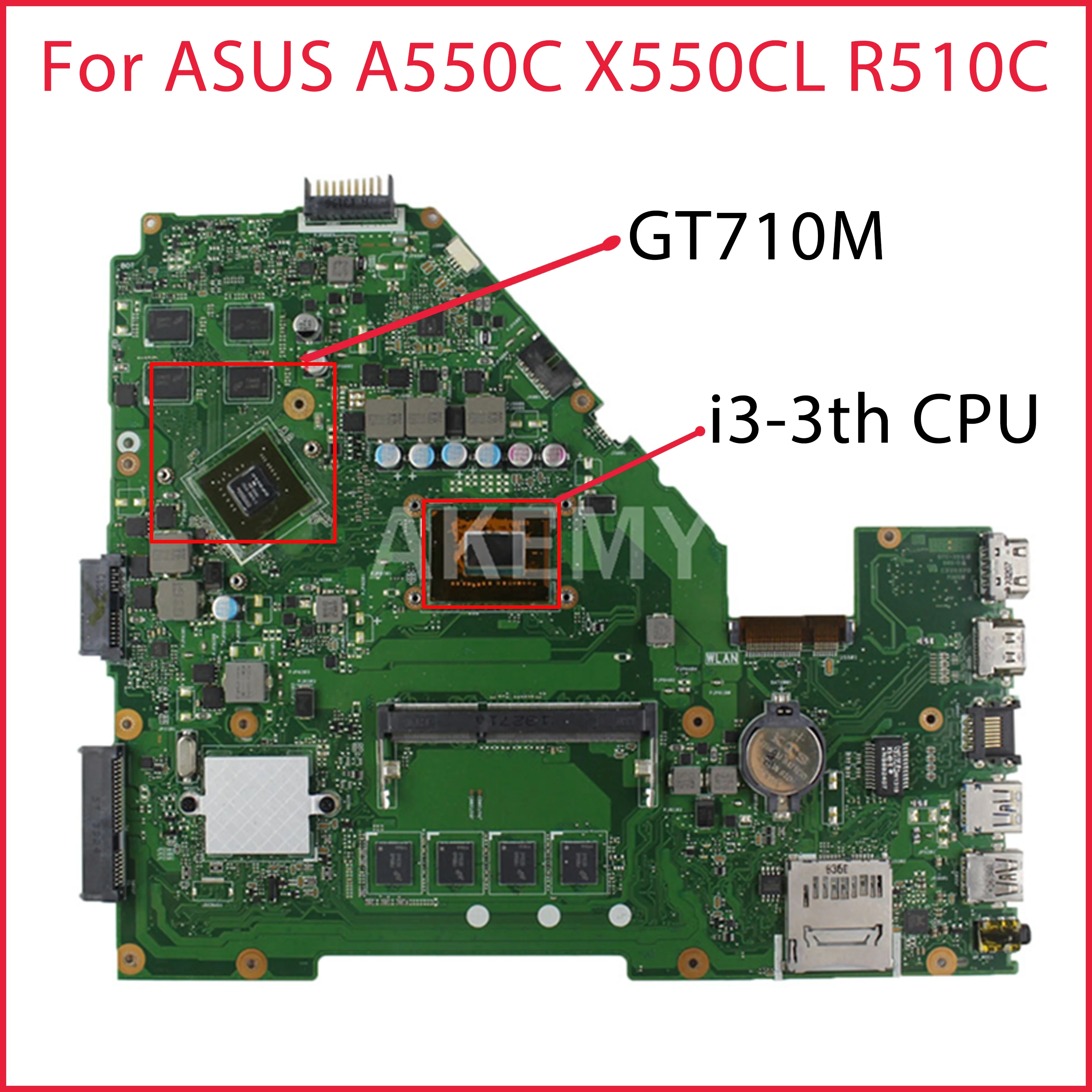 AK X550CC Laptop motherboard for ASUS A550C X550CL R510C Test original mainboard 4G RAM I3-3th CPU GT710M
AK X550CC Laptop motherboard for ASUS A550C X550CL R510C Test original mainboard 4G RAM I3-3th CPU GT710M