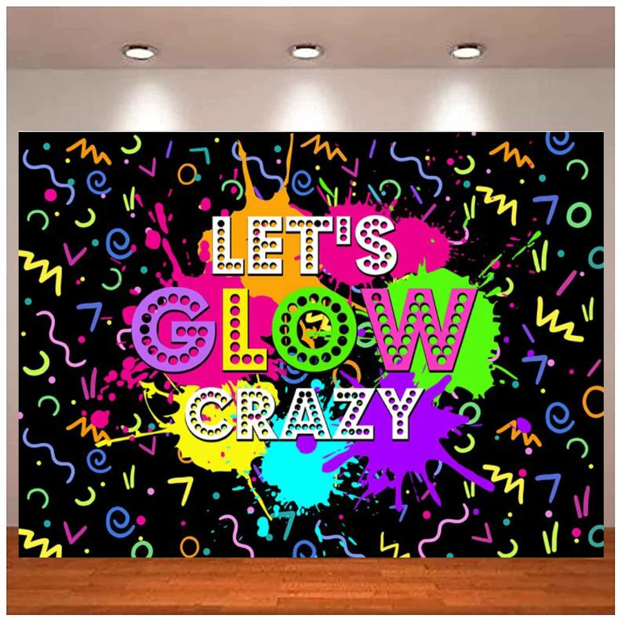

Let's Glow Crazy Birthday Party Photography Backdrop Hip Hop 90s Graffiti Laser Neon Lights Decoration Banner Photo Background