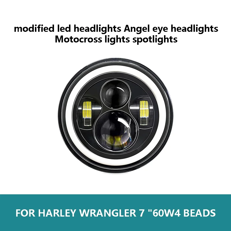 For Harley Wrangler 7 "60W 4 beads modified led headlights Angel eye headlights Motocross headlights spotlights
For Harley Wrangler 7 "60W 4 beads modified led headlights Angel eye headlights Motocross headlights spotlights
