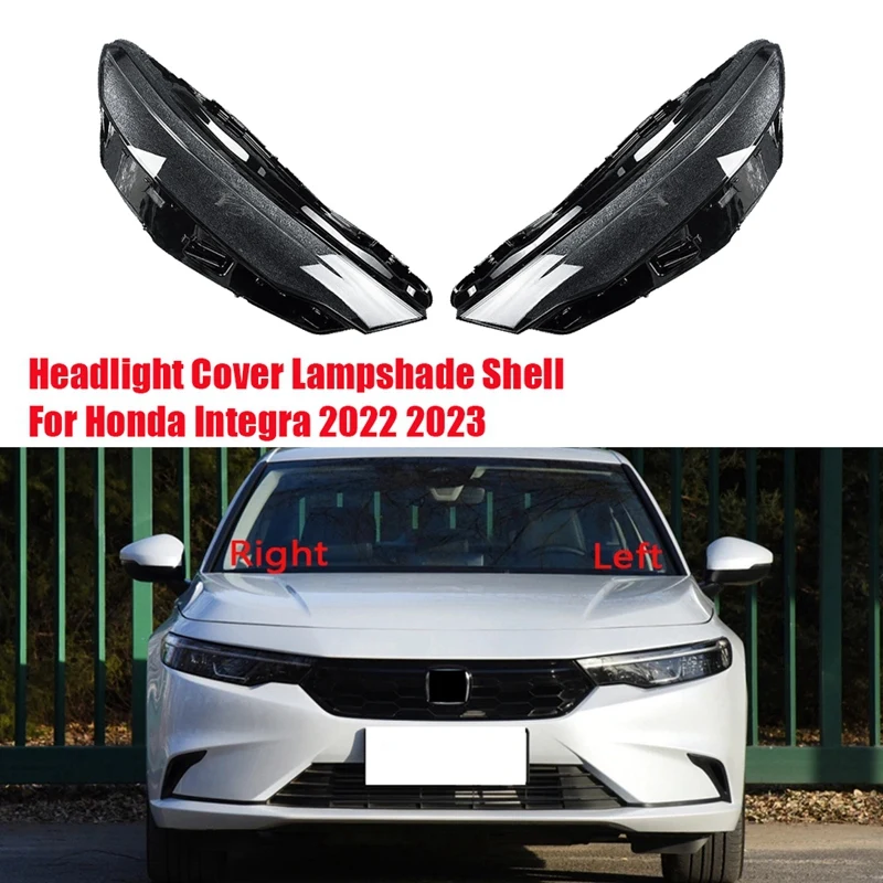 Крышка для передней фары для Honda Integra 2022 2023, сменная головная лампа, стеклянная лампа, оболочка, крышки
Крышка для передней фары для Honda Integra 2022 2023, сменная головная лампа, стеклянная лампа, оболочка, крышки