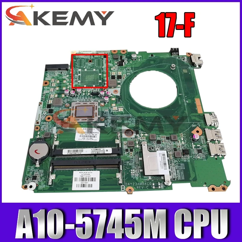 Материнская плата для ноутбука HP 17-F 763424-501 DAY23AMB6C0 с A10-5745M 2,1 ГГц, системная плата процессора 100% протестирована, быстрая доставка
Материнская плата для ноутбука HP 17-F 763424-501 DAY23AMB6C0 с A10-5745M 2,1 ГГц, системная плата процессора 100% протестирована, быстрая доставка