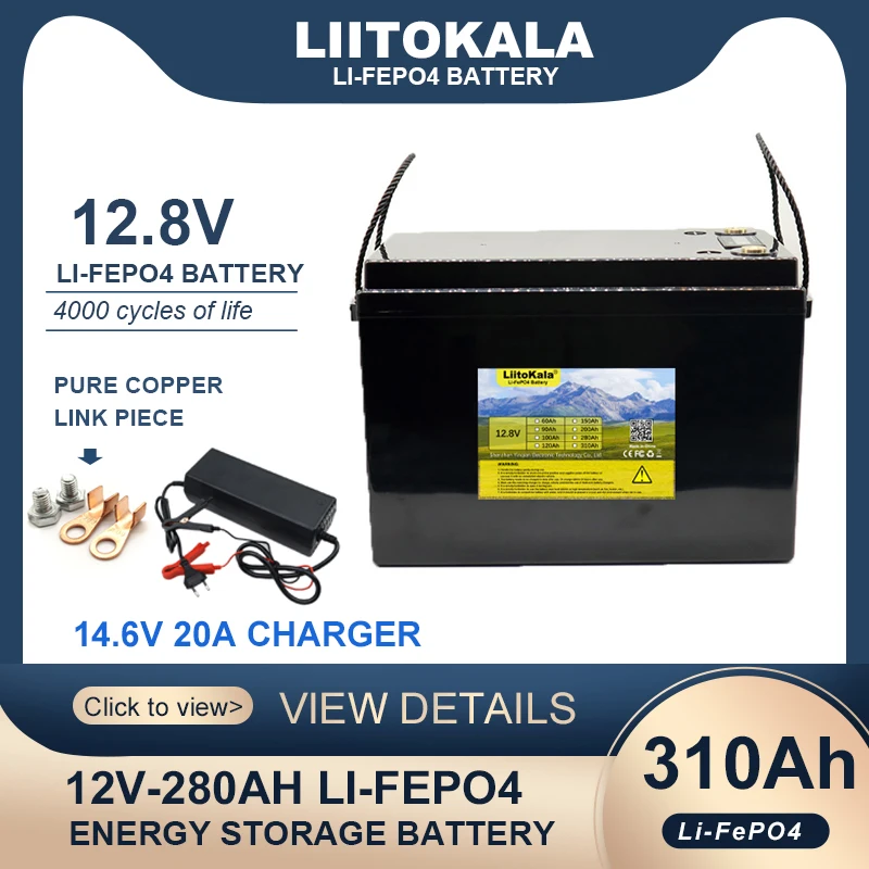 Liitokala 12.8V 310Ah LiFePO4 Battery With 12V 4S BMS For RV Campers Golf Cart Off-Road Solar Wind Batteries 14.6V 20A Charger
Liitokala 12.8V 310Ah LiFePO4 Battery With 12V 4S BMS For RV Campers Golf Cart Off-Road Solar Wind Batteries 14.6V 20A Charger