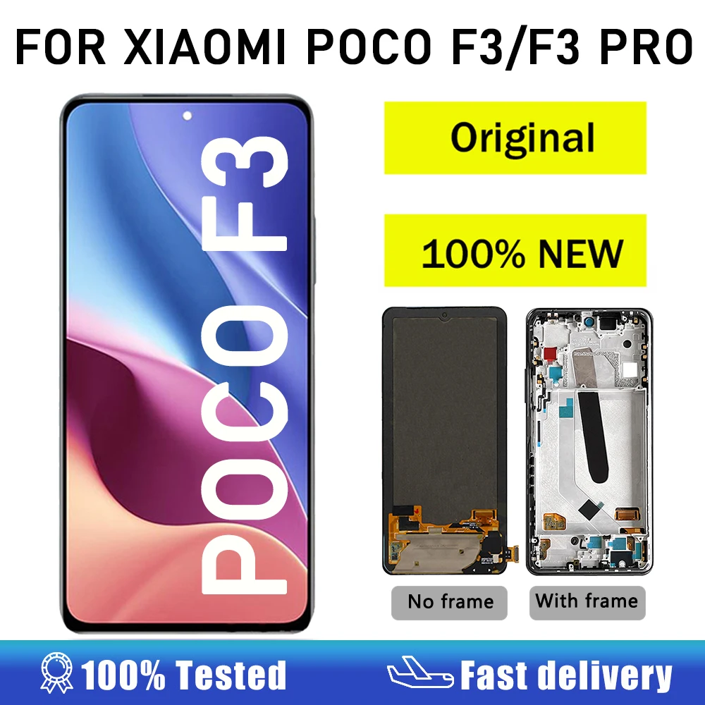 Original For Xiaomi POCO F3 LCD Display with Frame Touch Screen Digitizer Assembly Replacement For POCO F3 Pro LCD Screen Repair
Original For Xiaomi POCO F3 LCD Display with Frame Touch Screen Digitizer Assembly Replacement For POCO F3 Pro LCD Screen Repair
