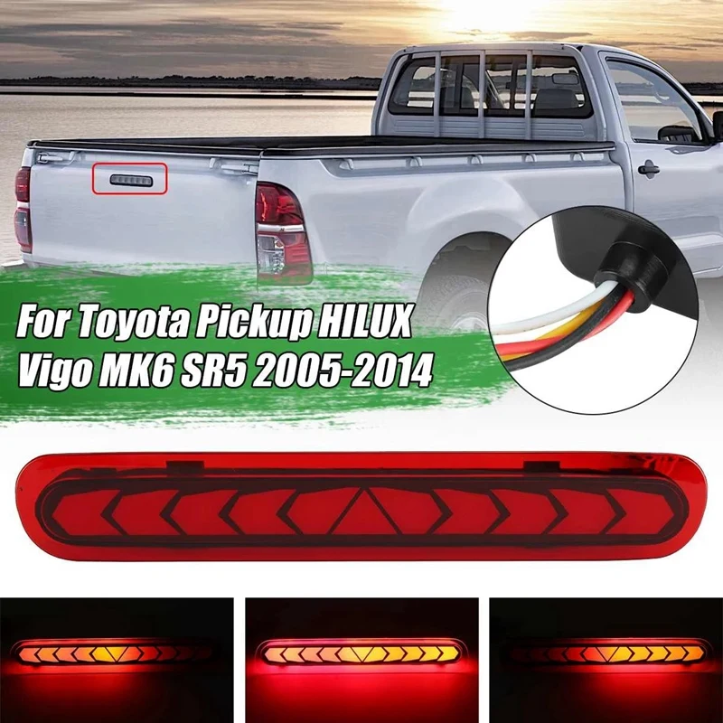 Car LED Additional Brake Lights for Toyota Pickup Hilux Vigo MK6 SR5 2005-2014 Tailgate Rear Third Brake Flowing Light
Car LED Additional Brake Lights for Toyota Pickup Hilux Vigo MK6 SR5 2005-2014 Tailgate Rear Third Brake Flowing Light