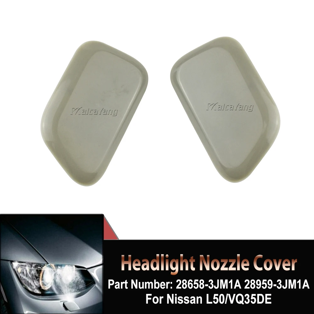 Car Accessories For Nissan L50 VQ35DE Car Front Left & Right Headlight Washer Jet Spray Nozzle Cap Cover 28959-3JM1A 28658-3JM1A
Car Accessories For Nissan L50 VQ35DE Car Front Left & Right Headlight Washer Jet Spray Nozzle Cap Cover 28959-3JM1A 28658-3JM1A