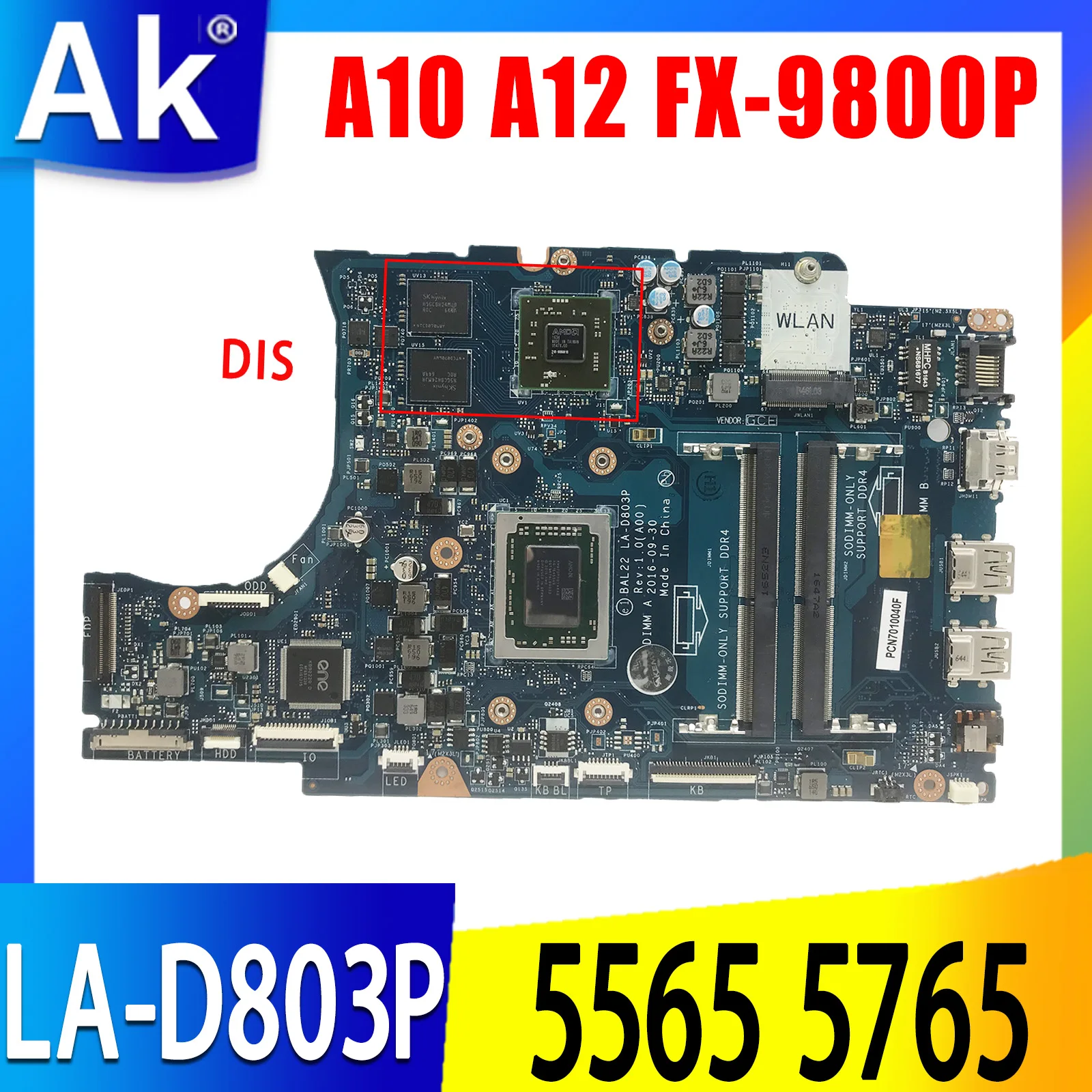 LA-D803P For Dell Inspiron 5565 5765 Laptop Motherboard AMD A10 A12 FX-9800P CPU Notebook Mainboard UMA or DIS CN-0N7GMF 0R1WJH
LA-D803P For Dell Inspiron 5565 5765 Laptop Motherboard AMD A10 A12 FX-9800P CPU Notebook Mainboard UMA or DIS CN-0N7GMF 0R1WJH