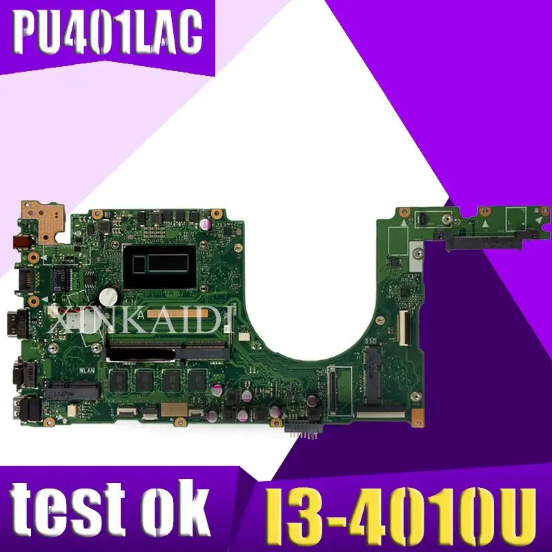 Материнская плата Akemy PU401LAC с процессором I3-4010U, 4 Гб ОЗУ, материнская плата REV 2,2 для ASUS P401 P401L P401LA, материнская плата для ноутбука, тест 100%
Материнская плата Akemy PU401LAC с процессором I3-4010U, 4 Гб ОЗУ, материнская плата REV 2,2 для ASUS P401 P401L P401LA, материнская плата для ноутбука, тест 100%