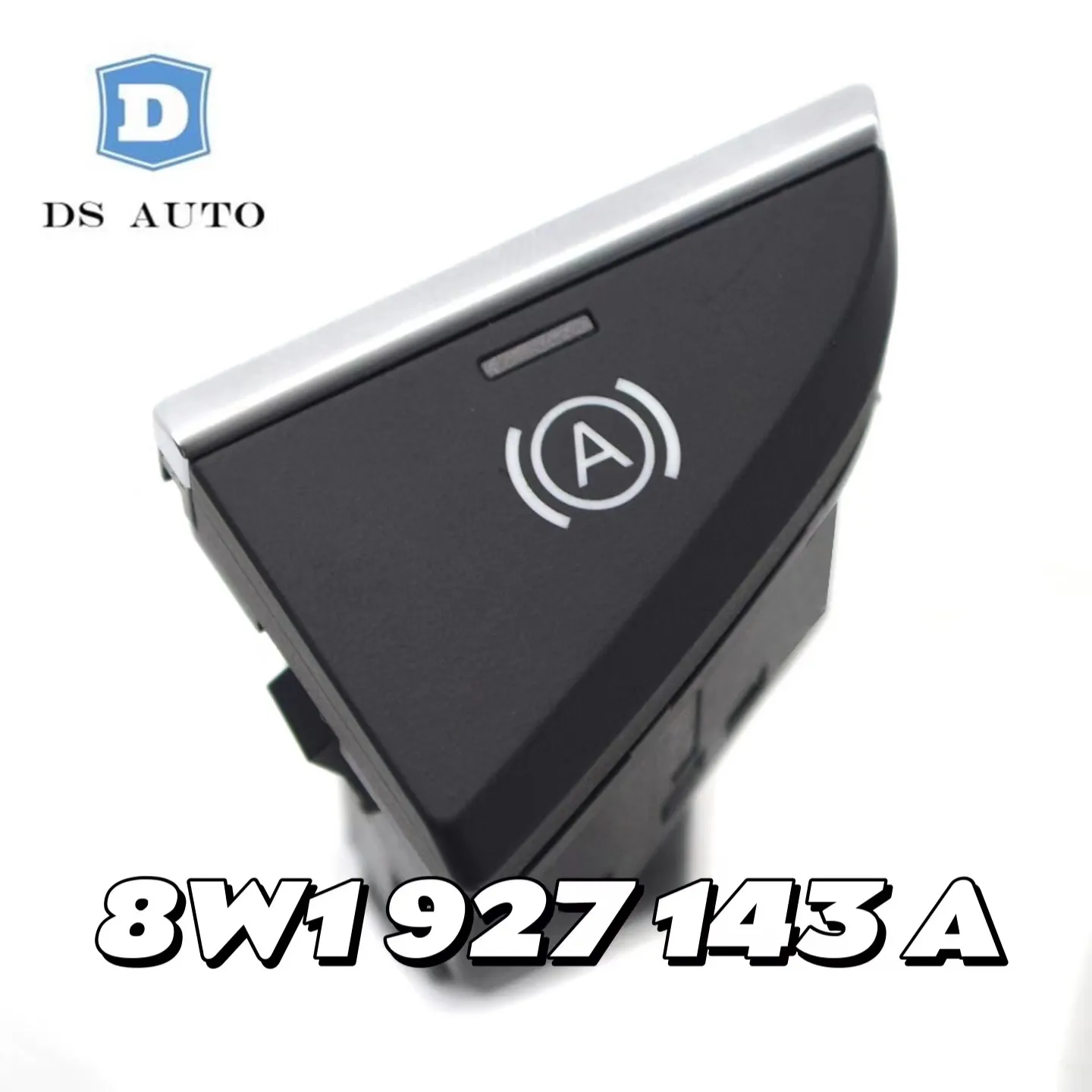 8W1 927 143 A 8W1927143A для VW Audio A5 S5 RS4 A4 S4 автомобильный вспомогательный переключатель для парковки
8W1 927 143 A 8W1927143A для VW Audio A5 S5 RS4 A4 S4 автомобильный вспомогательный переключатель для парковки
