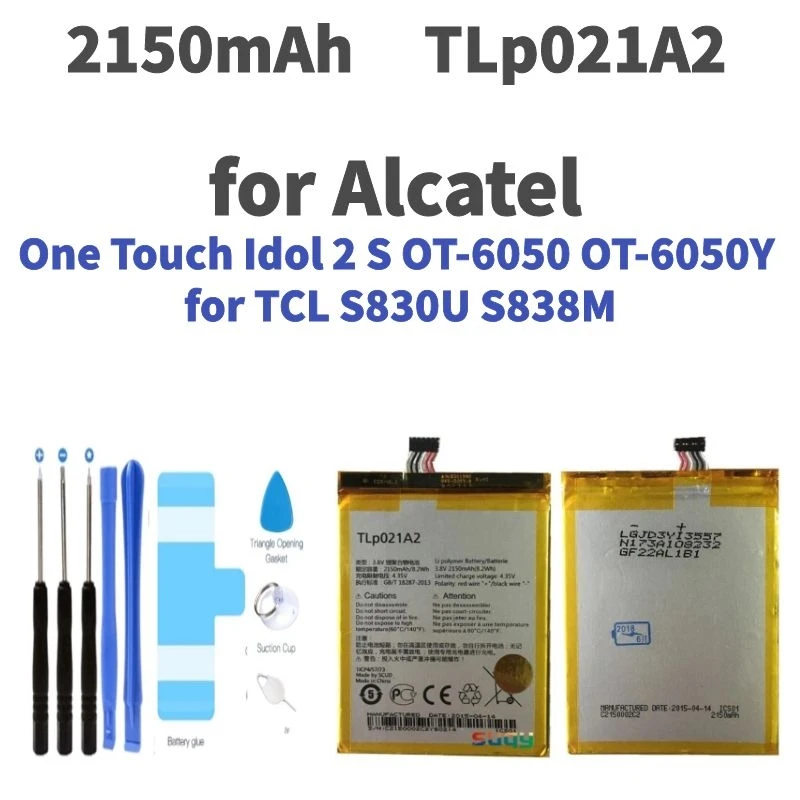 suqy TLp021A2 Battery for Alcatel One Touch Idol 2 S OT-6050 OT-6050Y TCL S830U S838M Original Battery Replacement Phone Bateria
suqy TLp021A2 Battery for Alcatel One Touch Idol 2 S OT-6050 OT-6050Y TCL S830U S838M Original Battery Replacement Phone Bateria