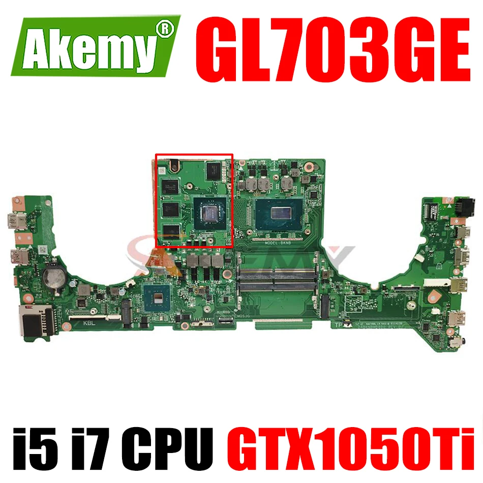 GL703GE GL703GD Laptop Motherboard GTX1050Ti GPU i5-8300H i7-8750H CPU for ASUS S7BE S7BD Notebook Mainboard DABKNBMB8D0
GL703GE GL703GD Laptop Motherboard GTX1050Ti GPU i5-8300H i7-8750H CPU for ASUS S7BE S7BD Notebook Mainboard DABKNBMB8D0