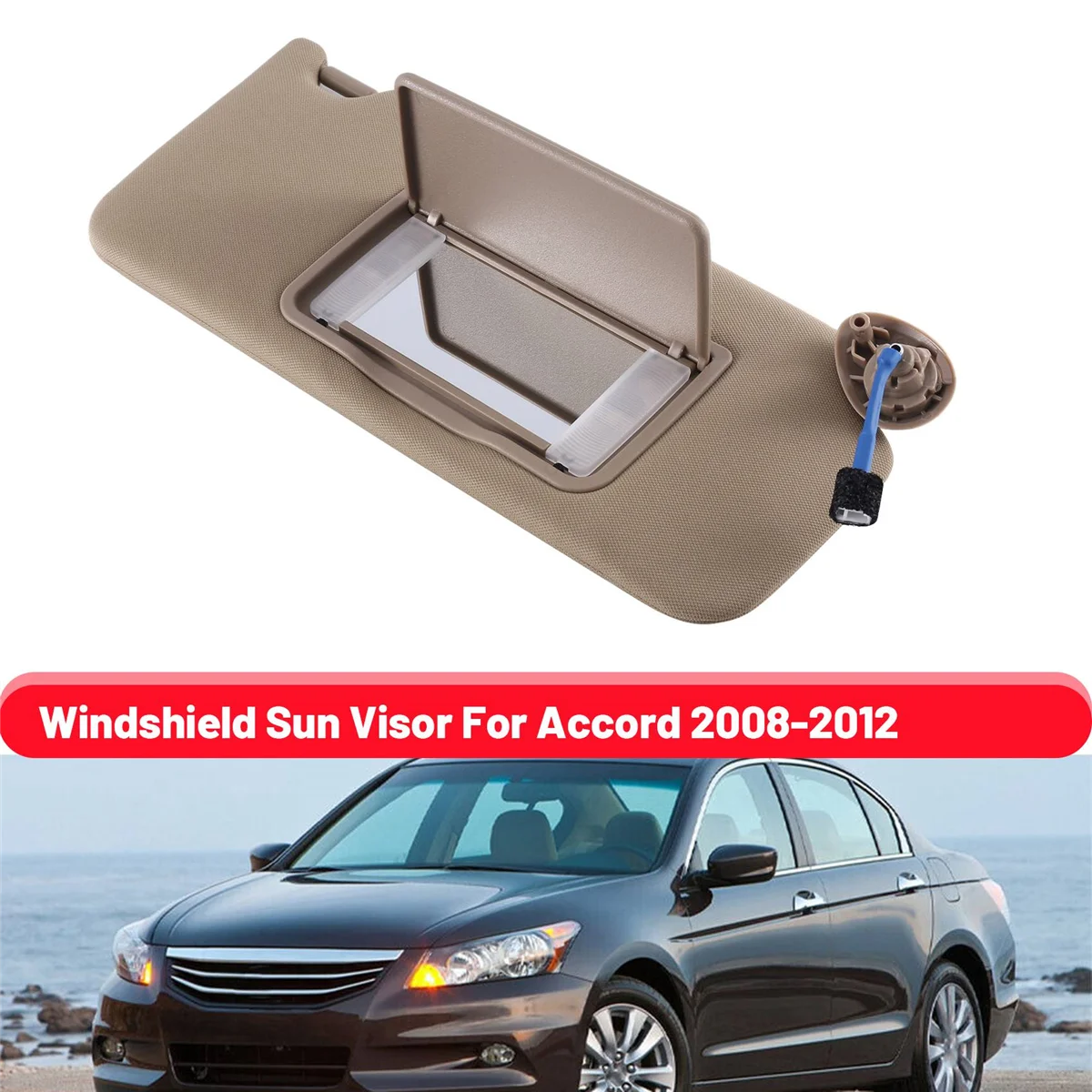 Car Right Passenger Side Sun Visor with Mirror Windshield Sun Visor for Honda Accord 2008-2012 83280-TA5-A51ZA
Car Right Passenger Side Sun Visor with Mirror Windshield Sun Visor for Honda Accord 2008-2012 83280-TA5-A51ZA