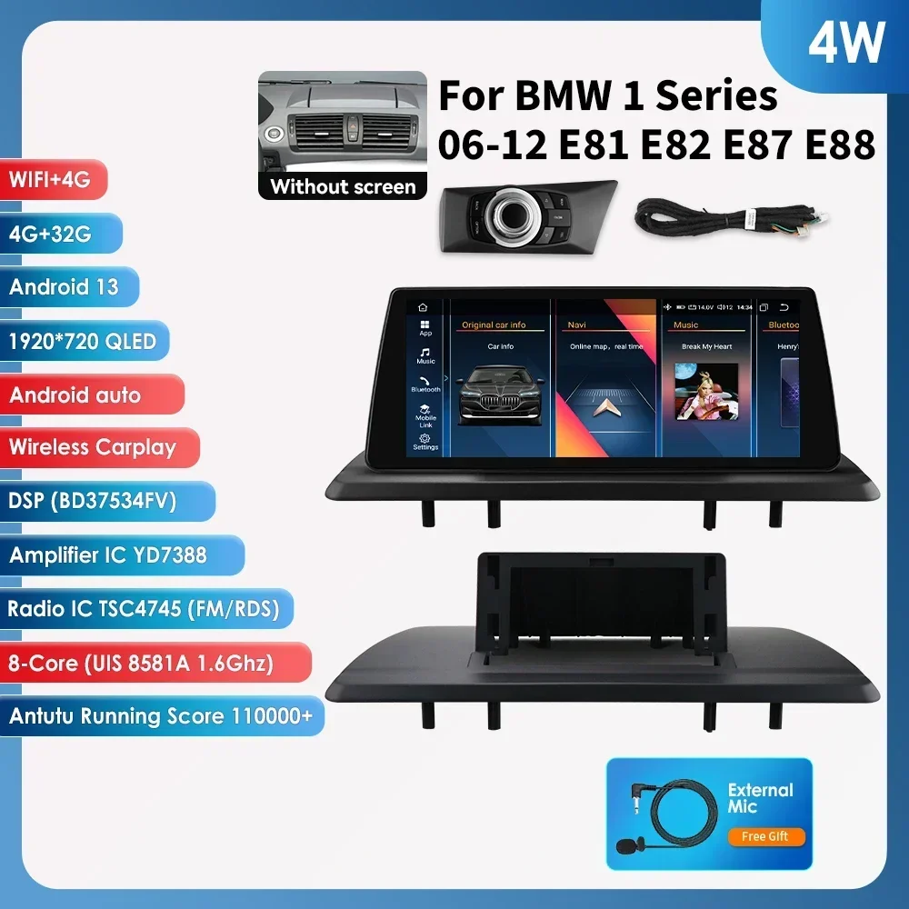 10,25-дюймовые умные автомобильные системы для BMW 1 серии 06-12 E81 E82 E87 E88 без экрана с поддержкой беспроводного Carplay Android Auto RDS BT
10,25-дюймовые умные автомобильные системы для BMW 1 серии 06-12 E81 E82 E87 E88 без экрана с поддержкой беспроводного Carplay Android Auto RDS BT