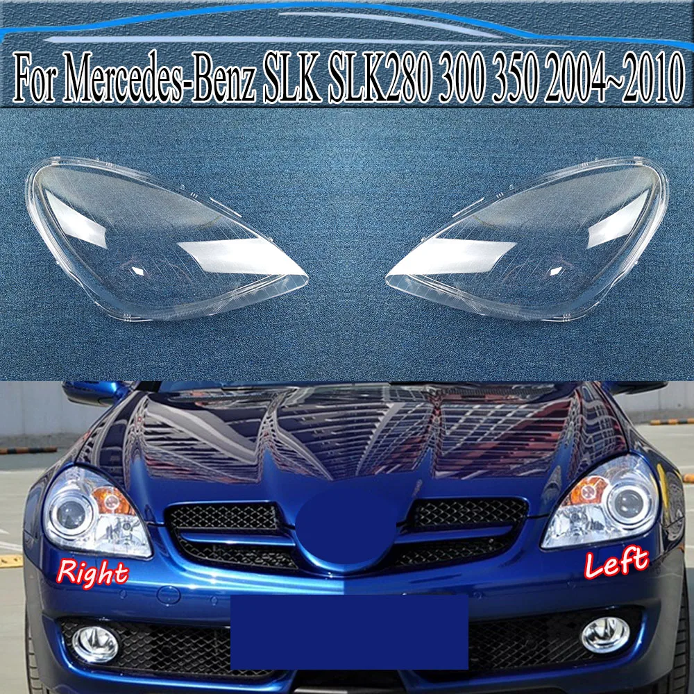 For Mercedes-Benz SLK SLK280 300 350 2004~2010 Headlight Cover Transparent Headlamp Shell Plexiglass Replace Original Lampshade
For Mercedes-Benz SLK SLK280 300 350 2004~2010 Headlight Cover Transparent Headlamp Shell Plexiglass Replace Original Lampshade