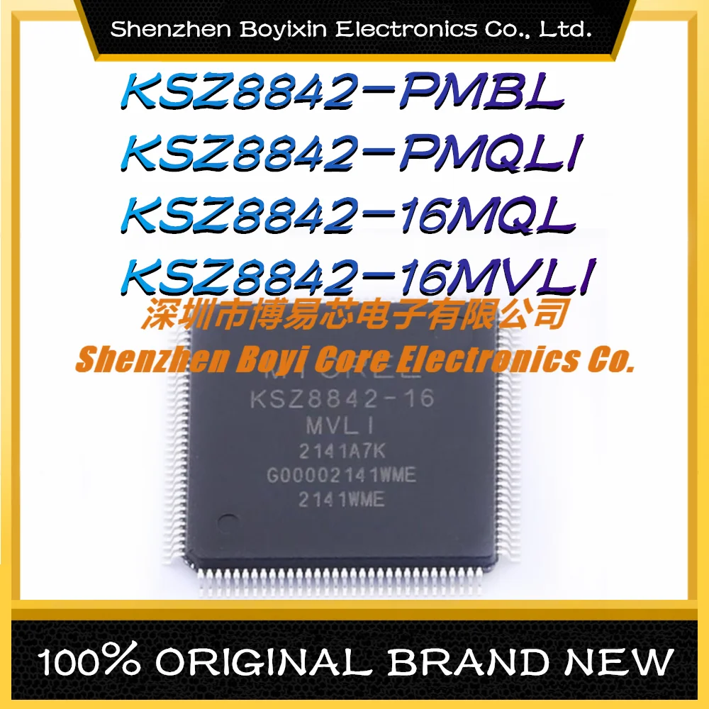 KSZ8842-PMBL KSZ8842-PMQLI KSZ8842-16MQL KSZ8842-16MVLI New Original Authentic Ethernet Chip IC
KSZ8842-PMBL KSZ8842-PMQLI KSZ8842-16MQL KSZ8842-16MVLI New Original Authentic Ethernet Chip IC