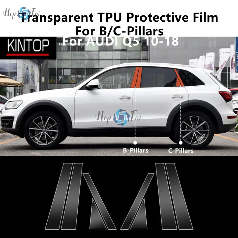 For AUDI Q5 10-18 B/C-Pillars Transparent TPU Protective Film Anti-scratch Repair Film Accessories Refit
For AUDI Q5 10-18 B/C-Pillars Transparent TPU Protective Film Anti-scratch Repair Film Accessories Refit