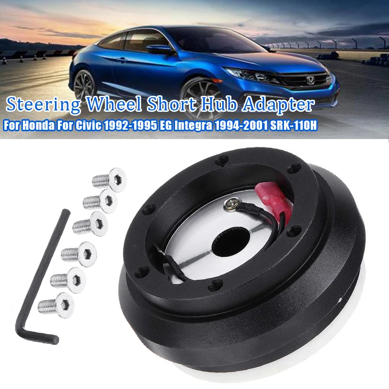 Car Teering Wheel Quick Release Adapter Connector SRK-110H Short Hub Device For Honda Civic 92-95 Acura EG Integra 94-01
Car Teering Wheel Quick Release Adapter Connector SRK-110H Short Hub Device For Honda Civic 92-95 Acura EG Integra 94-01