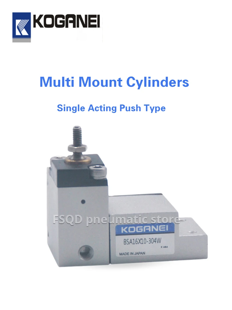BSA10×7-307W BSA16×10-304W KOGANEI BSA Series Single Acting Push Type Multi Mount Cylinders
BSA10×7-307W BSA16×10-304W KOGANEI BSA Series Single Acting Push Type Multi Mount Cylinders