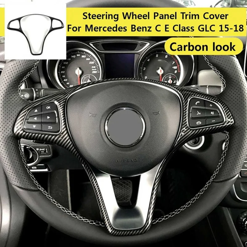 Steering Wheel Panel Cover Trim for Mercedes Benz W213 W205 X253 C E GLC 2014-2017 (Carbon Fiber Texture)
Steering Wheel Panel Cover Trim for Mercedes Benz W213 W205 X253 C E GLC 2014-2017 (Carbon Fiber Texture)