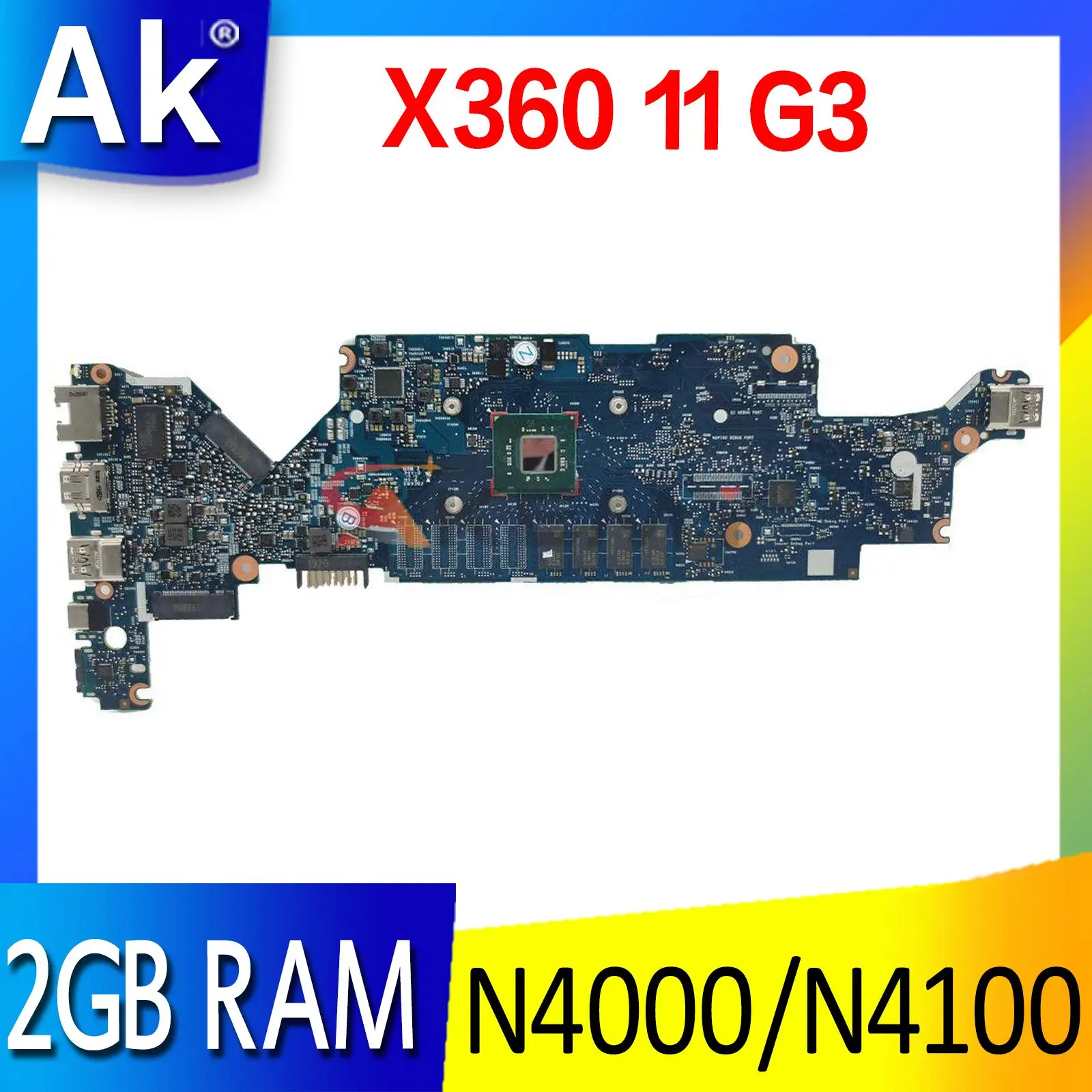Материнская плата для ноутбука Lenovo HP X360 11 G3, материнская плата 6050A3009601, материнская плата N4000 N4100 CPU 2G RAM
Материнская плата для ноутбука Lenovo HP X360 11 G3, материнская плата 6050A3009601, материнская плата N4000 N4100 CPU 2G RAM