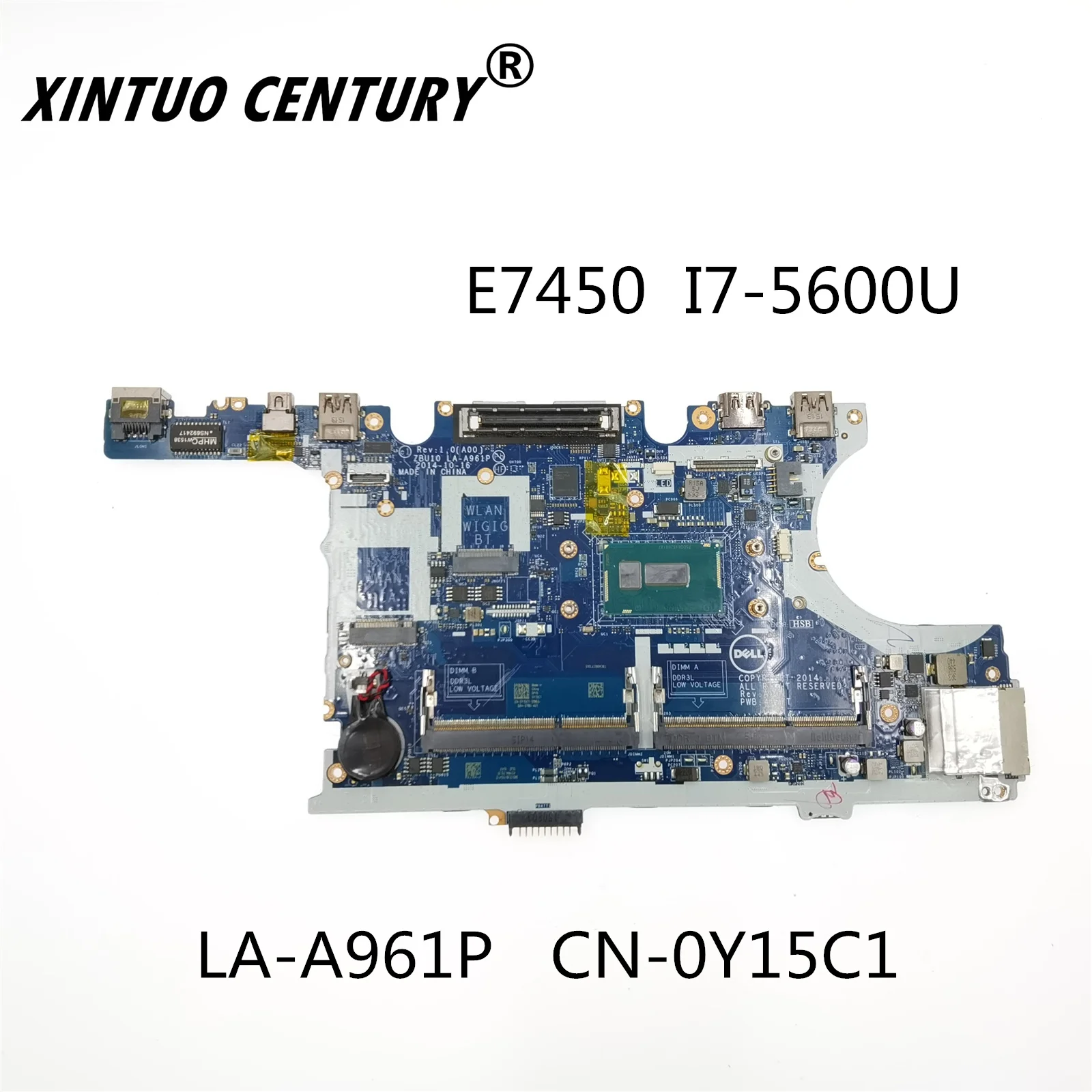 

LA-A961P For Dell latitude E7450 7450 computer motherboard CN-0Y15C1 0Y15C1 Y15C1 I7-5600U CPU 100% test