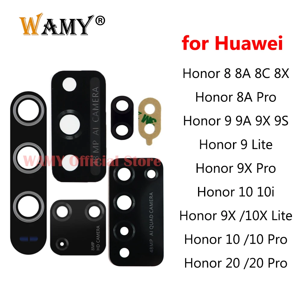 

Original New Rear Back Camera Glass Lens For Huawei Honor 8 8X 8A 8S 8C 9 10 10X Lite V9 9X 9C 9S 10i V10 Play 20 Pro 20i 20S