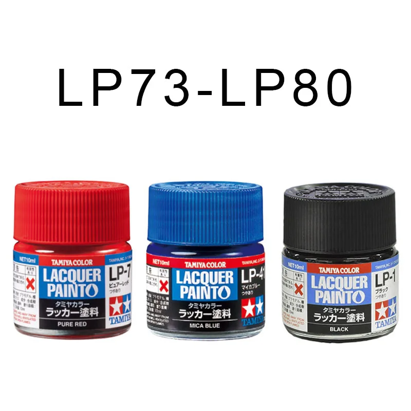 10ml LP73-LP80 TAMIYA Lacquer Color Series Paint Coating DIY Handcraft Car Military Tank Ship Plane Anime Doll Building Tool
10ml LP73-LP80 TAMIYA Lacquer Color Series Paint Coating DIY Handcraft Car Military Tank Ship Plane Anime Doll Building Tool