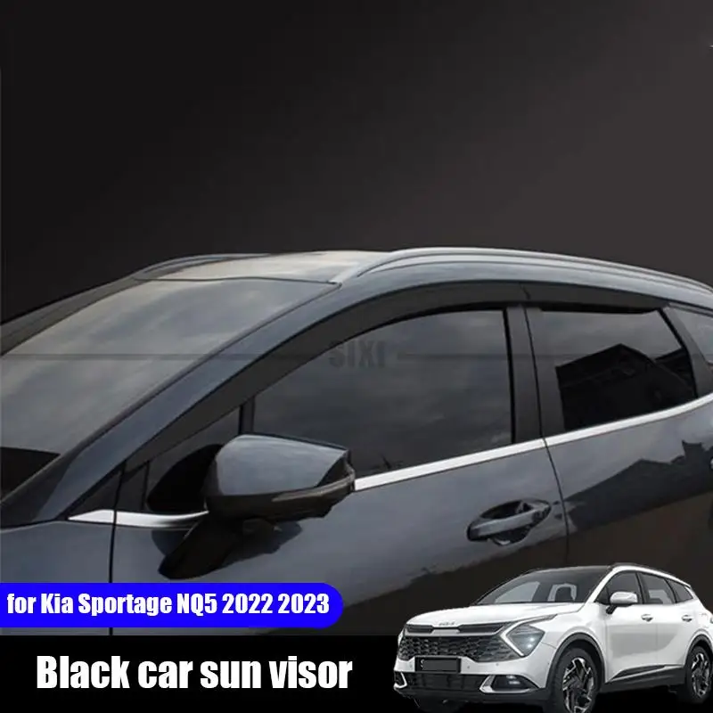 for Kia Sportage NQ5 2022 2023 window sun visor ABS black rain eyebrow window rain shield exterior modification decoration
for Kia Sportage NQ5 2022 2023 window sun visor ABS black rain eyebrow window rain shield exterior modification decoration