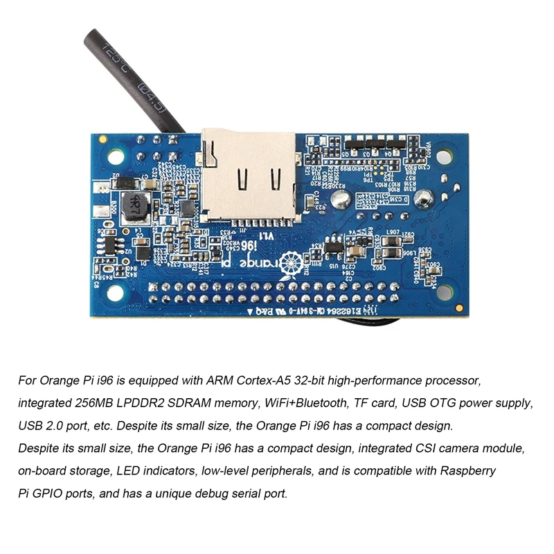 For Orangepi I96 Development Board 256MB Cortex-A5 32Bit CPU WIFI+Bluetooth Programming Microcontroller With Camera
For Orangepi I96 Development Board 256MB Cortex-A5 32Bit CPU WIFI+Bluetooth Programming Microcontroller With Camera