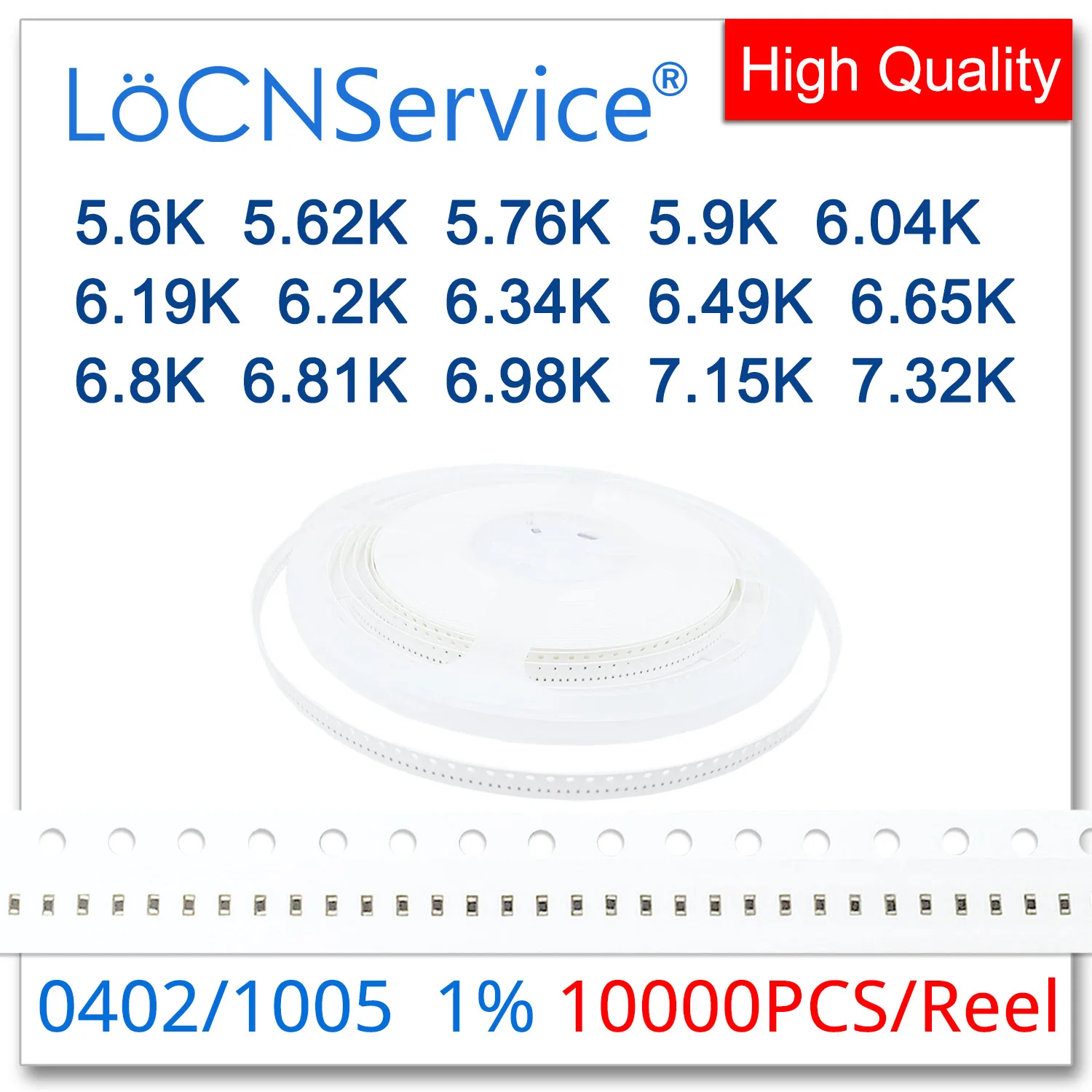 LoCNService 0402 1% 10000PCS 5.6K 5.62K 5.76K 5.9K 6.04K 6.19K 6.2K 6.34K 6.49K 6.65K 6.8K 6.81K 6.98K 7.15K 7.32K 1005 Resistor
LoCNService 0402 1% 10000PCS 5.6K 5.62K 5.76K 5.9K 6.04K 6.19K 6.2K 6.34K 6.49K 6.65K 6.8K 6.81K 6.98K 7.15K 7.32K 1005 Resistor