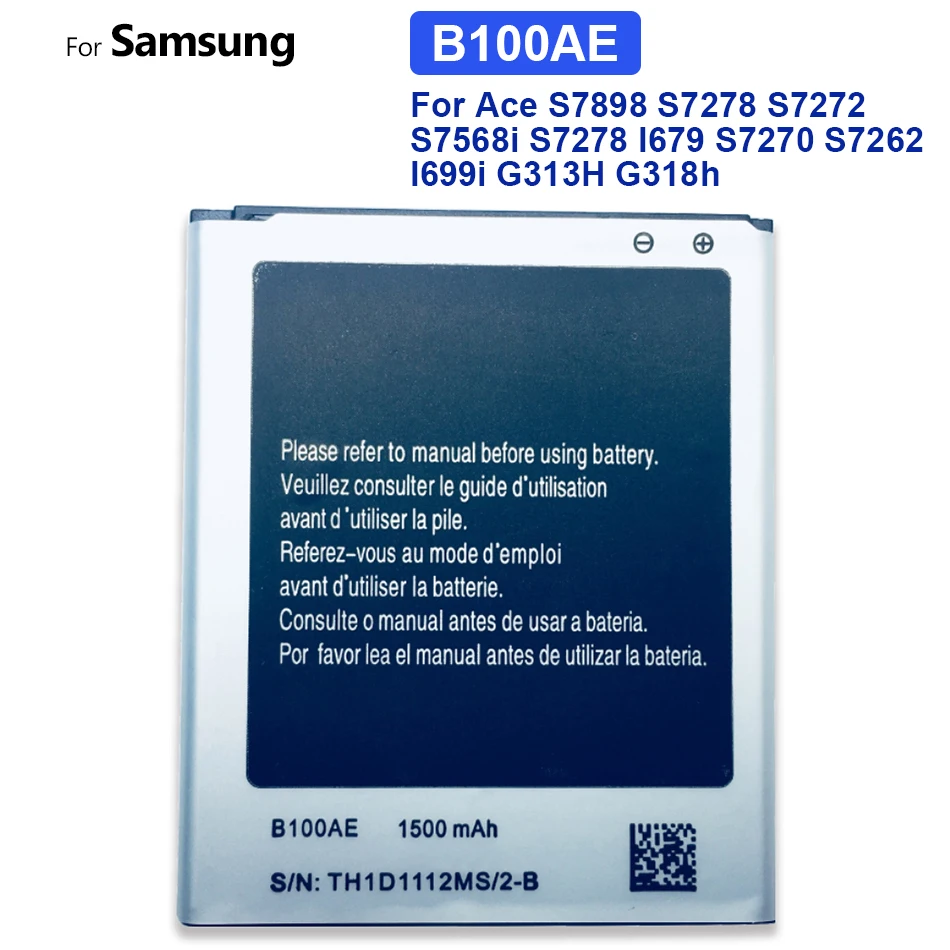B100AE 1500mAh Battery For Samsung Galaxy Ace 3 S7270 S7272 S7260 S7262 G318 S7273 Mobile Phone Battery
B100AE 1500mAh Battery For Samsung Galaxy Ace 3 S7270 S7272 S7260 S7262 G318 S7273 Mobile Phone Battery