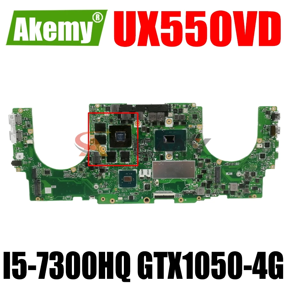AKEMY UX550VD Laptop Motherboard For ASUS ZenBook Pro UX550V UX550VE Original Mainboard I5-7300HQ GTX1050-4G
AKEMY UX550VD Laptop Motherboard For ASUS ZenBook Pro UX550V UX550VE Original Mainboard I5-7300HQ GTX1050-4G