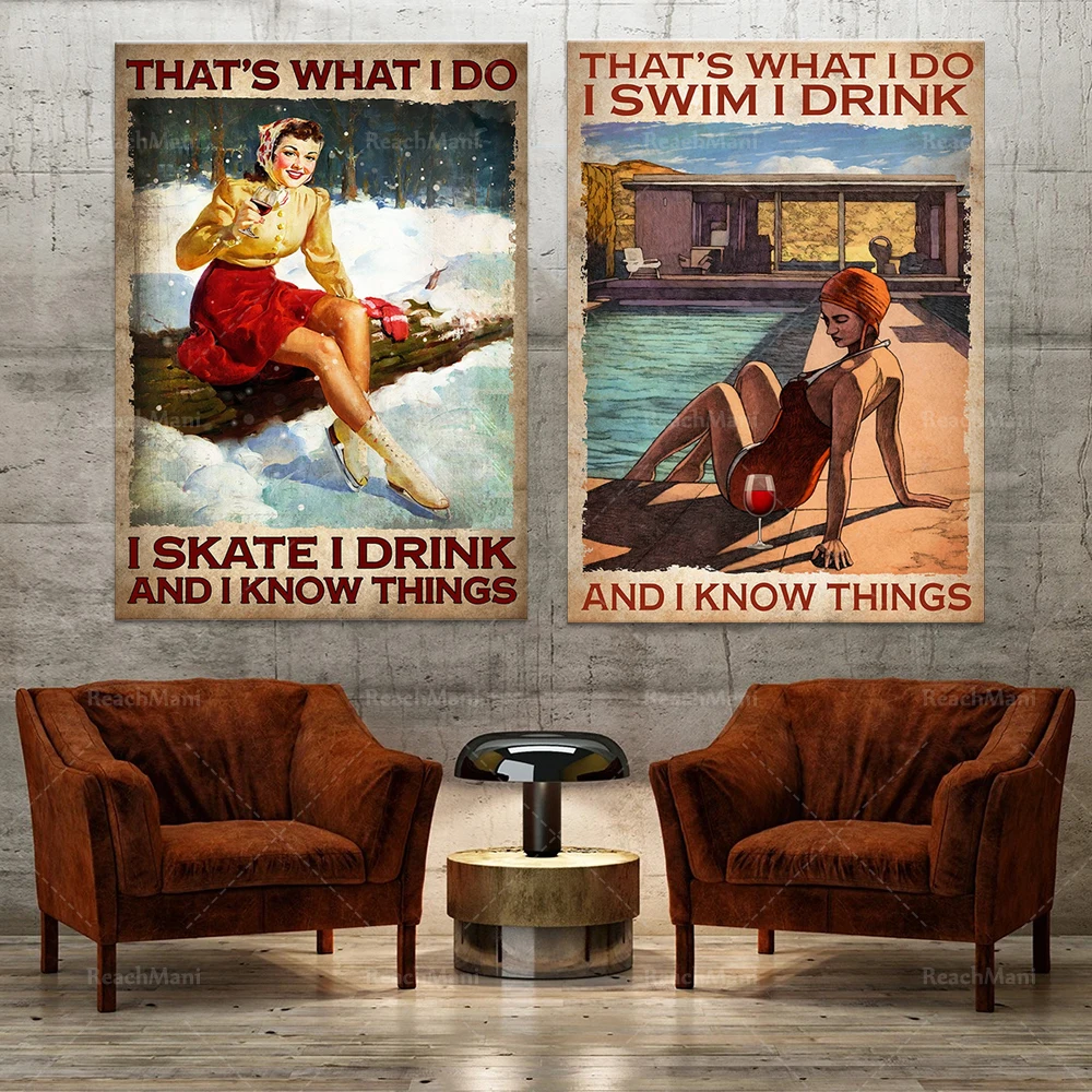 This is what I do I skate, I swim, I drink and what I know posters, skateboard posters, wine posters, swimming gifts 
This is what I do I skate, I swim, I drink and what I know posters, skateboard posters, wine posters, swimming gifts