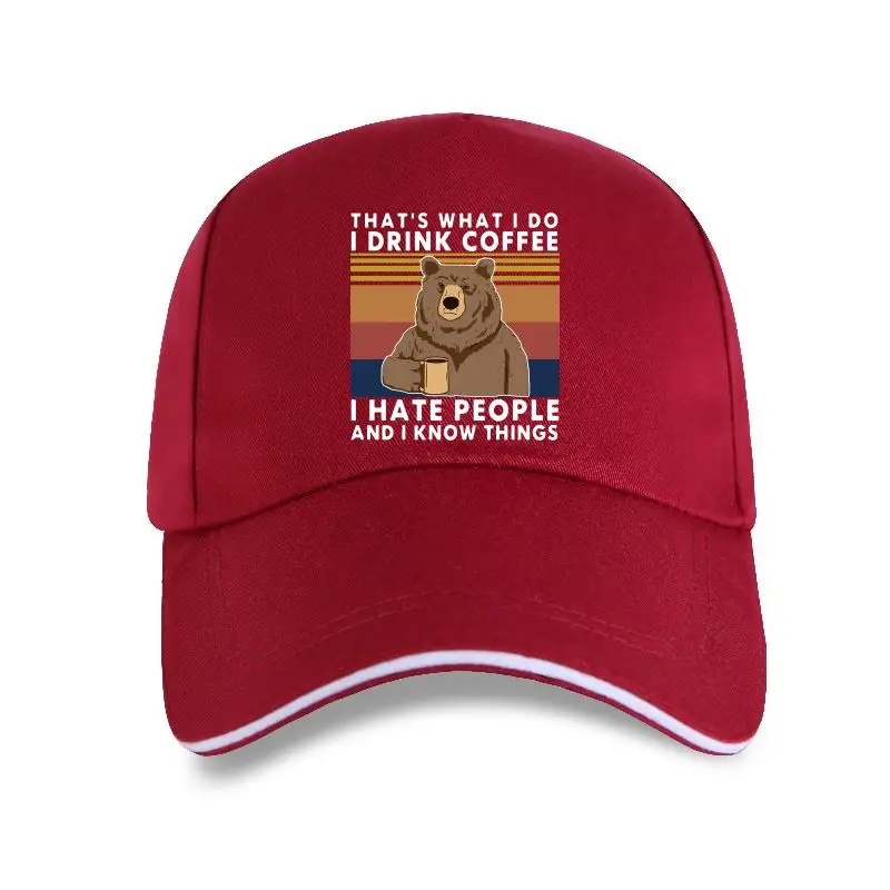 2020 fashion summer Bear That's What I Do Drink Coffee Hate People Know Things Vintage Men's cotton women Baseball cap
2020 fashion summer Bear That's What I Do Drink Coffee Hate People Know Things Vintage Men's cotton women Baseball cap