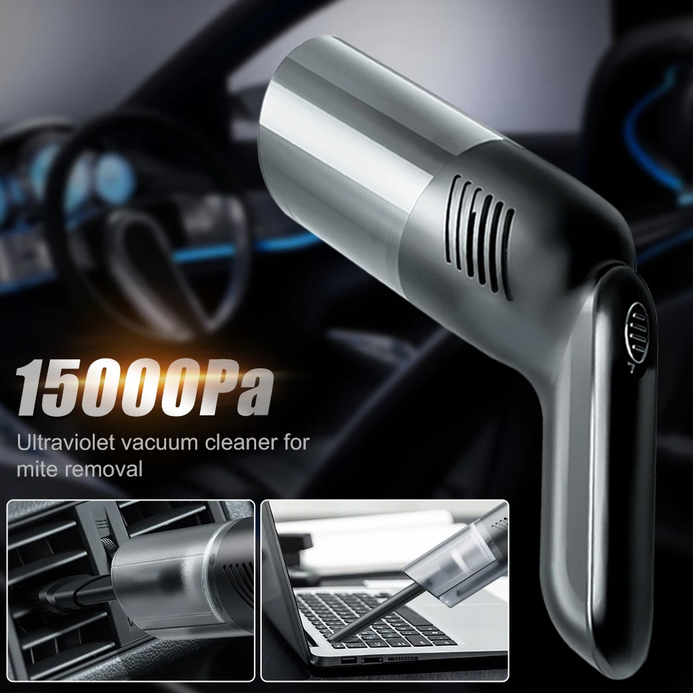 15000Pa Cordless Car Vacuum Cleaner 120W home appliance Rechargeable Car Vacuum with UV Light Mini Mite Cleaning Tool
15000Pa Cordless Car Vacuum Cleaner 120W home appliance Rechargeable Car Vacuum with UV Light Mini Mite Cleaning Tool