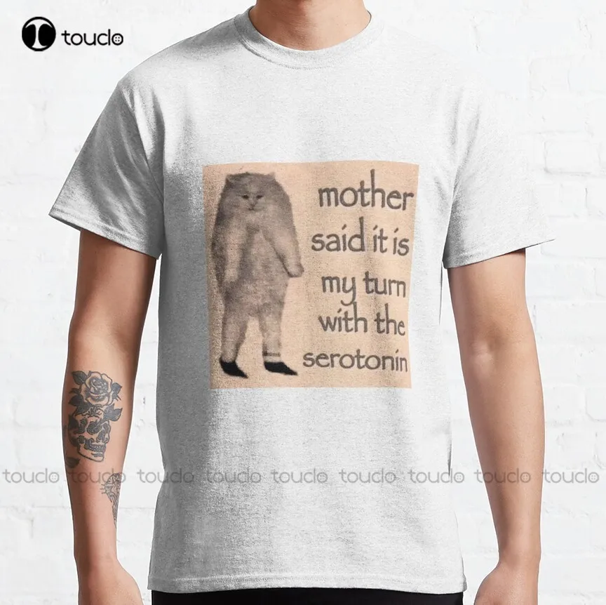 Mother Said It Is My Turn With The Serotonin Classic T-Shirt Summer Shirts For Men Custom Aldult Teen Unisex Xs-5Xl New Cotton
Mother Said It Is My Turn With The Serotonin Classic T-Shirt Summer Shirts For Men Custom Aldult Teen Unisex Xs-5Xl New Cotton