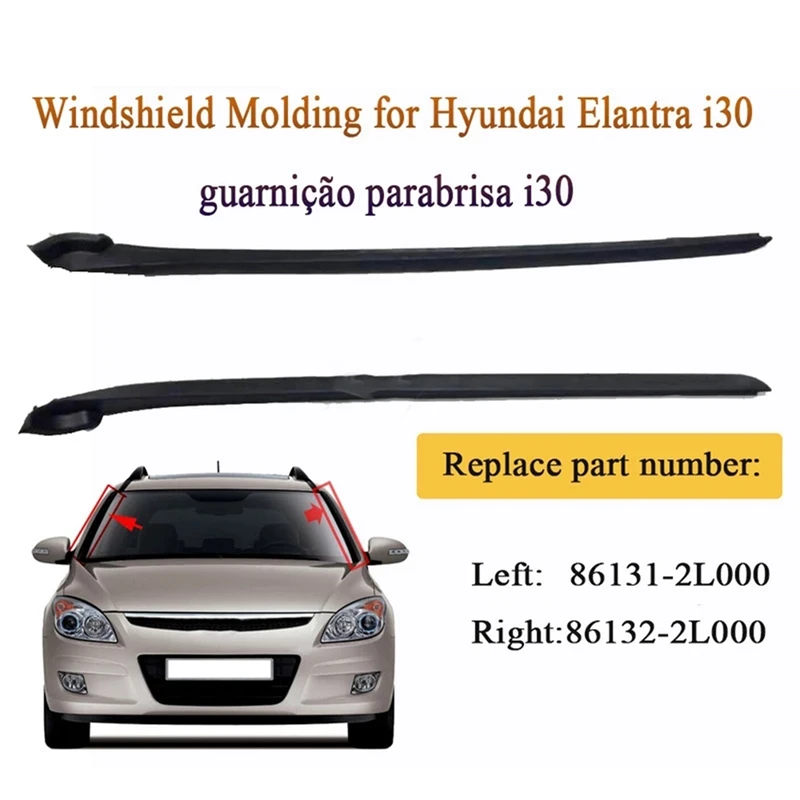 Car Left And Right Windshield Set Side Pillar Molding Cover Windshield Window Trim For Hyundai I30 2007-2012 861322L000 
Car Left And Right Windshield Set Side Pillar Molding Cover Windshield Window Trim For Hyundai I30 2007-2012 861322L000