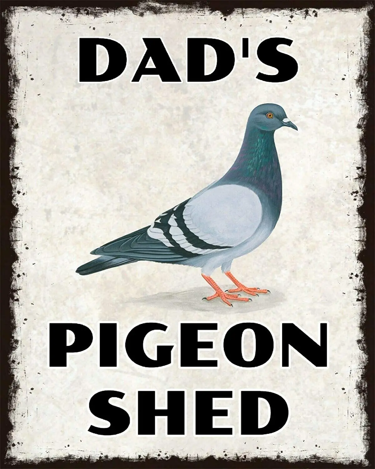 Dad's Pigeon Shed (Or Any Name) Racing Homing Metal Tin Sign Retro Wall Decor Signs 8x12inch
Dad's Pigeon Shed (Or Any Name) Racing Homing Metal Tin Sign Retro Wall Decor Signs 8x12inch