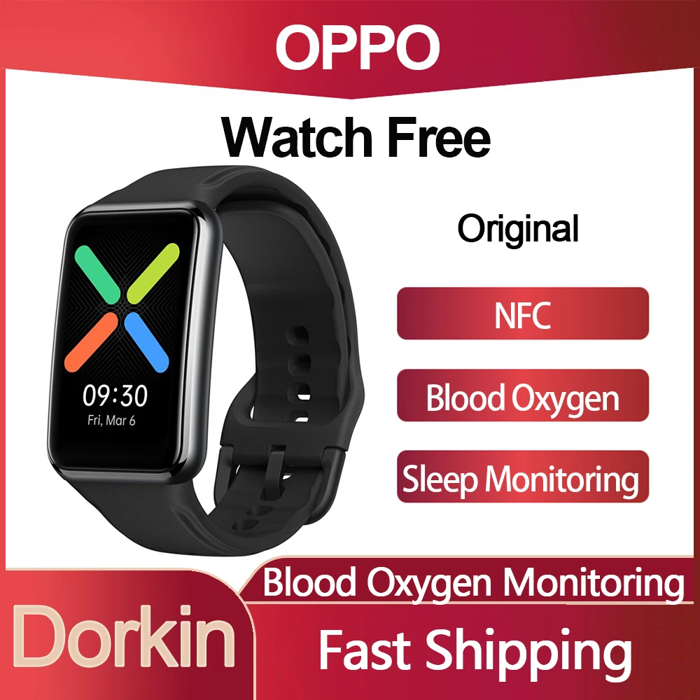 Original OPPO Watch Free 1.64inch AMOLED Smartwatch Osleep Sleep Monitoring Blood Oxygen Monitoring NFC Smart Watch Waterproof
Original OPPO Watch Free 1.64inch AMOLED Smartwatch Osleep Sleep Monitoring Blood Oxygen Monitoring NFC Smart Watch Waterproof