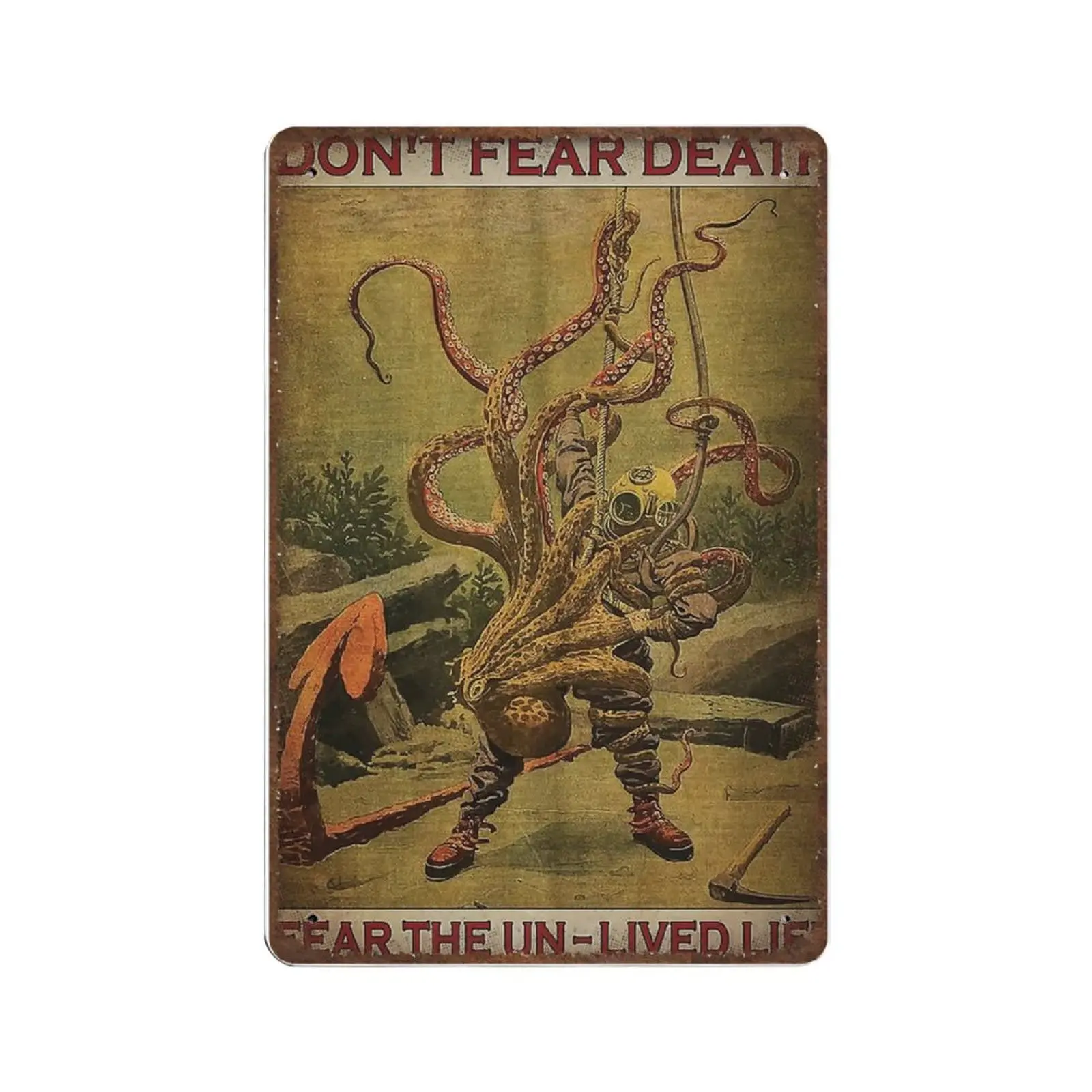 

Vintage Metal Tin Sign Plaque,Scuba Diving Diver Dive and Octopus Don't Fear Death Tin Sign,Man cave Pub Club Cafe Home Deco