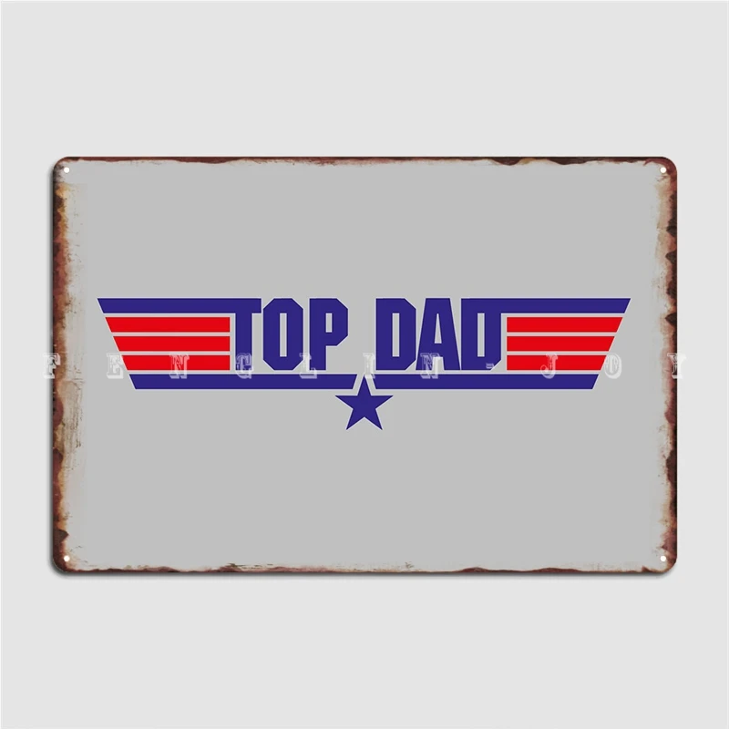 Top Dad I Fathers Day Metal Sign Cinema Garage Garage Club Customize Wall Plaque Tin Sign Poster
Top Dad I Fathers Day Metal Sign Cinema Garage Garage Club Customize Wall Plaque Tin Sign Poster