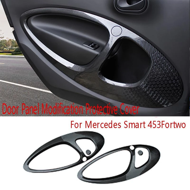 Car Door Panel Modification Protective Cover Carbon Style Interior Accessories For Mercedes Smart 453Fortwo
Car Door Panel Modification Protective Cover Carbon Style Interior Accessories For Mercedes Smart 453Fortwo