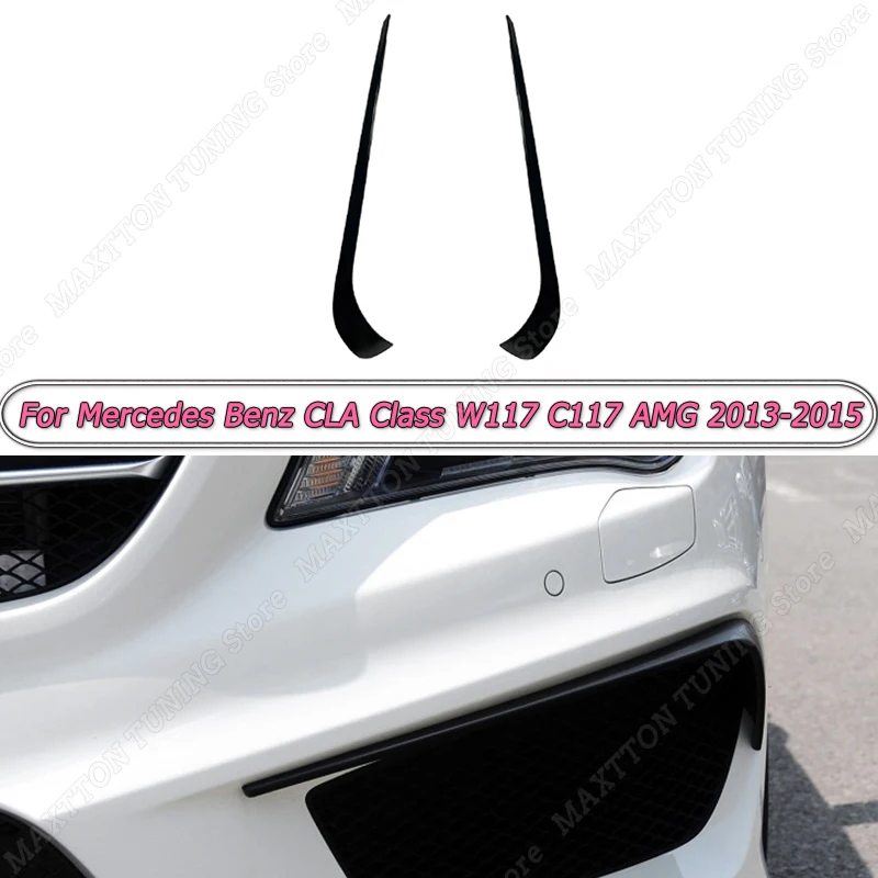 For Mercedes Benz CLA Class W117 C117 CLA45 CLA200 220 250 AMG 2013-2015 Front Wind Knife Car Bumper Fog Light Grille Cover Trim
For Mercedes Benz CLA Class W117 C117 CLA45 CLA200 220 250 AMG 2013-2015 Front Wind Knife Car Bumper Fog Light Grille Cover Trim